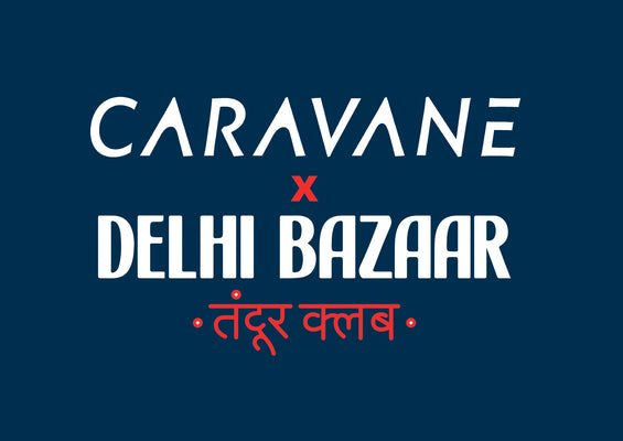 Caravane X Dehli Bazaar